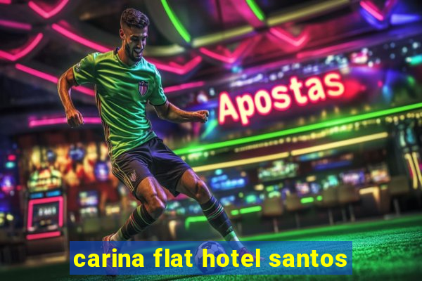 carina flat hotel santos